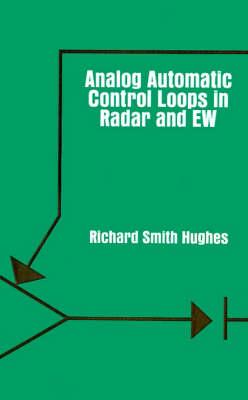 Analogue Automatic Control Loops in Radar and Electronic Warfare