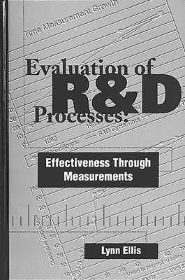 Evaluation of R & D Processes: Effectiveness Through Measurements