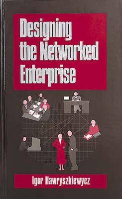 Designing the Networked Enterprises