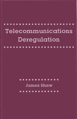 Telecommunications Deregulation