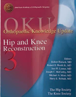 Orthopaedic Knowledge Update: Hip and Knee Reconstruction
