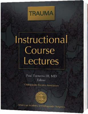 Instructional Course Lectures  Trauma