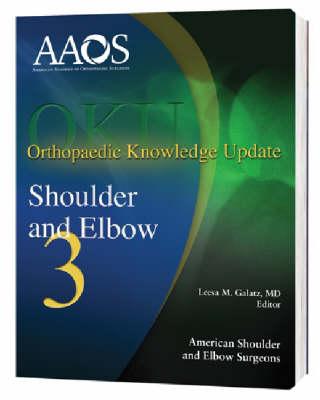 Orthopaedic Knowledge Update: Shoulder and Elbow 3