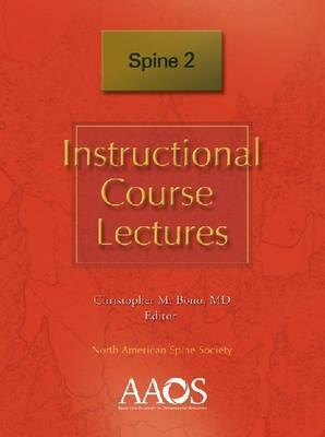 Instructional Course Lectures: Spine 2