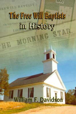 The Free Will Baptists in History