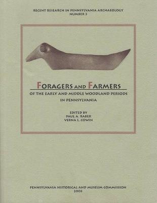 Foragers and Farmers of the Early and Middle Woodland Periods in Pennsylvania