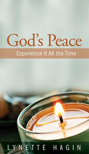 God's Peace: Experience It All the Time