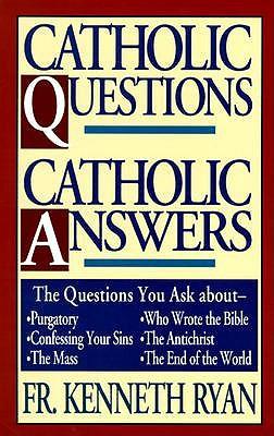 Catholic Questions, Catholic Answers