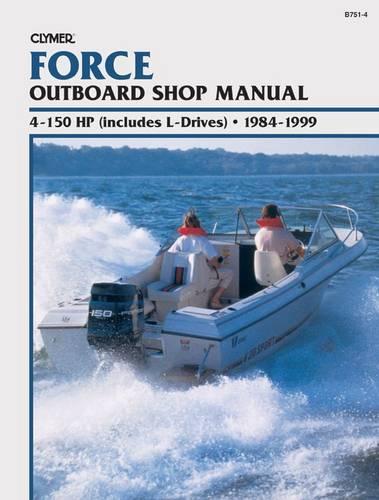 Force 4-150 HP Outboards Includes L Drives (1984-1999) Service Repair Manual