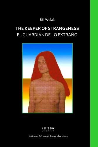 The Keeper of Strangeness / El Guardián de lo Extraño