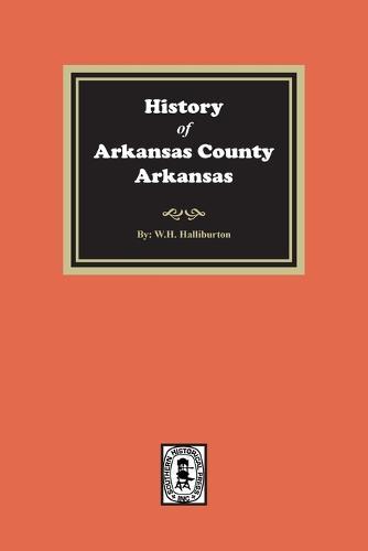 History of Arkansas County, Arkansas