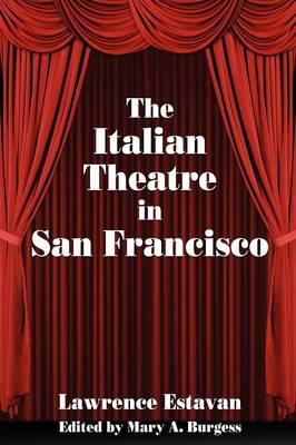 The Italian Theatre in San Francisco