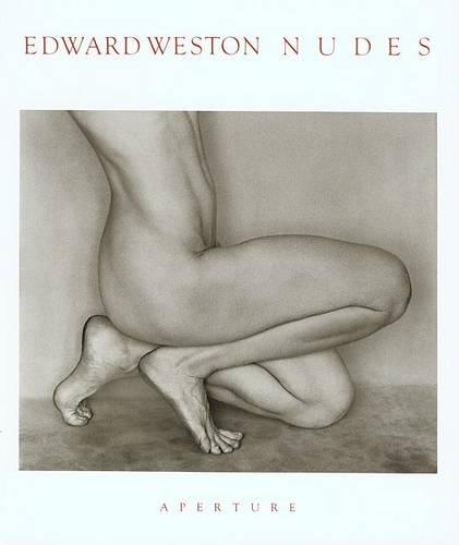 Edward Weston: Nudes