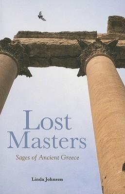Lost Masters: Sages of Ancient Greece