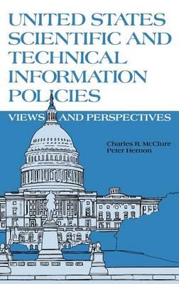 United States Scientific and Technical Information Policies: View and Perspectives