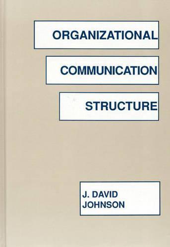 Organizational Communication Structure