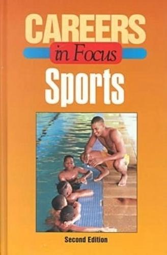 Careers in Focus: Sports