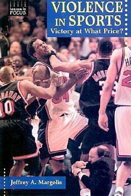 Violence in Sports: Victory at What Price?