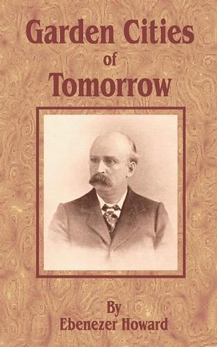 Garden Cities of To-Morrow