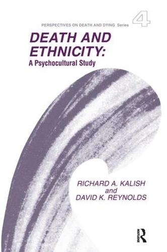 Death and Ethnicity: A Psychocultural Study