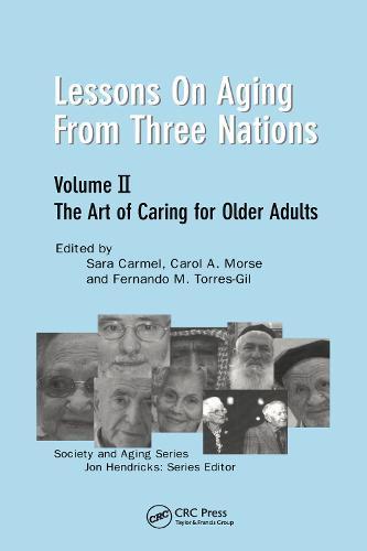 Lessons on Aging from Three Nations: The Art of Caring for Older Adults
