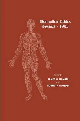Biomedical Ethics Reviews · 1983
