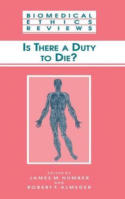 Is There a Duty to die?