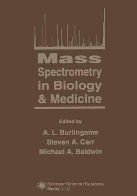 Mass Spectrometry in Biology & Medicine