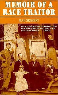 Memoirs of a Race Traitor