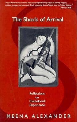 The Shock of Arrival: Reflections on Postcolonial Experience