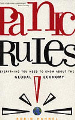 Panic Rules: A Guide to Global Economic Crisis
