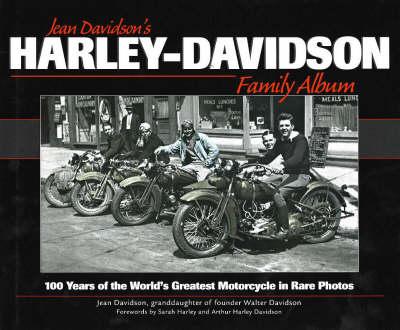 Jean Davidson's Harley-Davidson Family Album