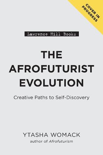 The Afrofuturist Evolution: Creative Paths to Self-Discovery