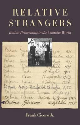 Relative Strangers: ItalianProtesters in the Catholic World