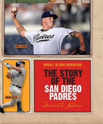 The Story of the San Diego Padres