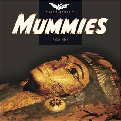 Mummies