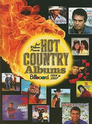 Hot Country Albums: Billboard 1964 to 2007