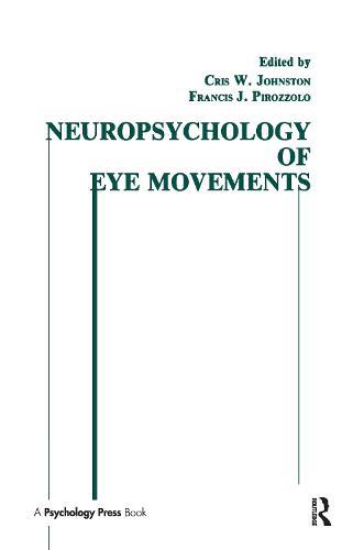 Neuropsychology of Eye Movement