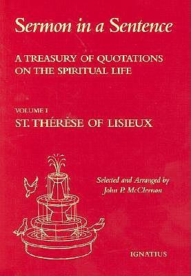 Sermon in a Sentence: A Treasury of Quotations on the Spiritual Life