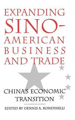 Expanding Sino-American Business and Trade: China's Economic Transition