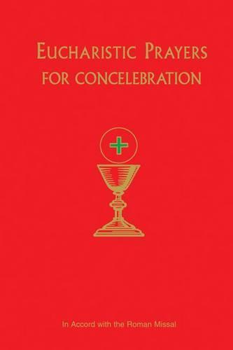 Eucharistic Prayers for Concelebration