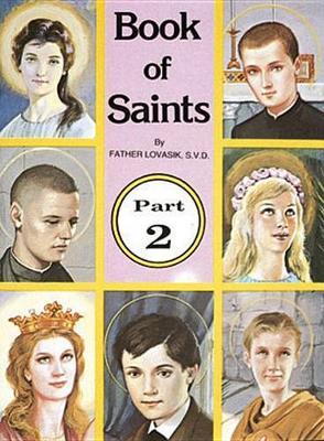Book of Saints (Part 2): Super-Heroes of God Volume 2