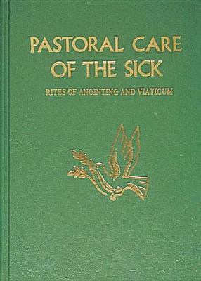 Pastoral Care of the Sick