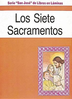 Los Siete Sacramentos