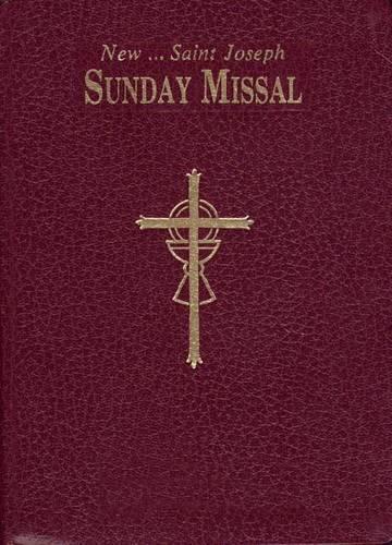 St. Joseph Sunday Missal: The Complete Masses for Sundays, Holydays, and the Easter Triduum