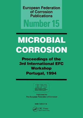 Microbially Corrosion: 3rd International Workshop : Papers