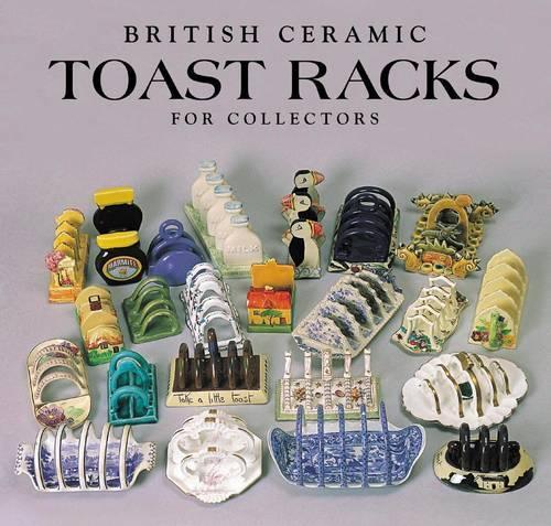 Toast Racks: For Collectors