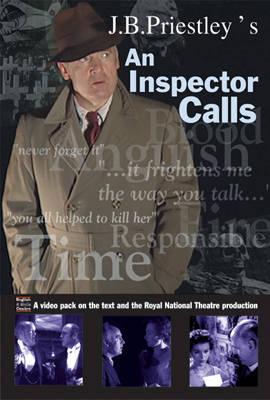 J.B.Priestley's  An Inspector Calls: A DVD Pack on the Text and the Royal National Theatre Production