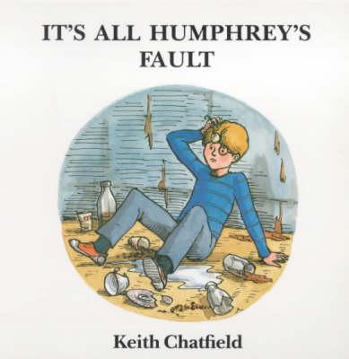 It's All Humphrey's Fault