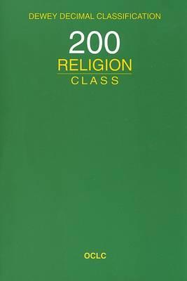 Dewey Decimal Classification: 200 Religion Class